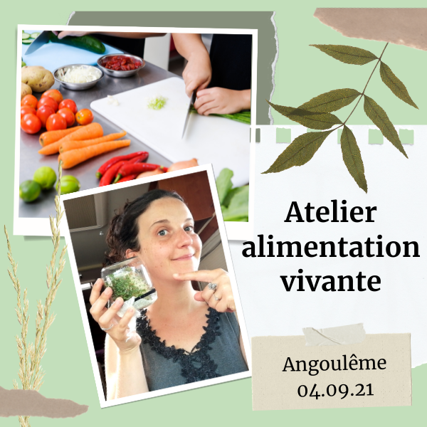 Atelier alimentation vivante Angoulême