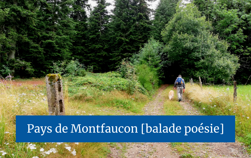 camping-car pays de Montfaucon conseils balade poésie