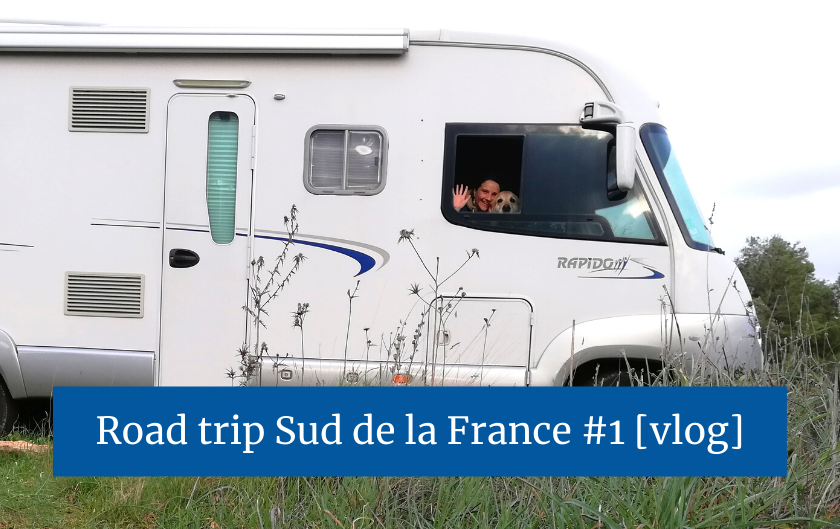 camping-car Sud de la France conseils